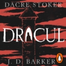 Dracul : The bestselling prequel to the most famous horror story of them all - eAudiobook
