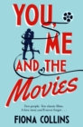 You, Me and the Movies : A heart-warming, uplifting story about second chances - eBook
