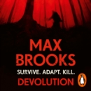 Devolution : From the bestselling author of World War Z - eAudiobook
