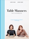 Table Manners: The Cookbook - eBook