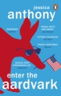 Enter the Aardvark :  Deliciously astute, fresh and terminally funny  GUARDIAN - eBook