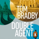 Double Agent : From the bestselling author of Secret Service - eAudiobook