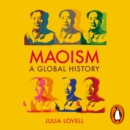 Maoism : A Global History - eAudiobook