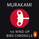 The Wind-Up Bird Chronicle - eAudiobook