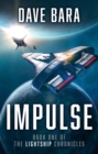 Impulse : The Lightship Chronicles - eBook