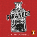 The Stranger Times : (The Stranger Times 1) - eAudiobook