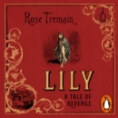Lily : A Tale of Revenge from the Sunday Times bestselling author - eAudiobook