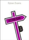 Atheism: All That Matters - Book