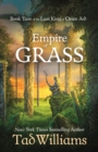 Empire of Grass : Book Two of The Last King of Osten Ard - eBook