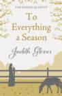 To Everything A Season : The Sussex Quartet 3 - eBook