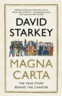 Magna Carta : The True Story Behind the Charter - Book