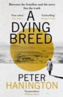A Dying Breed : A gripping political thriller split between war-torn Kabul and the shadowy chambers of Whitehall - Book