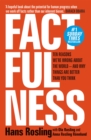 Factfulness : Ten Reasons We're Wrong About The World - And Why Things Are Better Than You Think - eBook