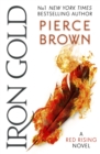 Iron Gold : The explosive new novel in the Red Rising series: Red Rising Series 4 - eBook