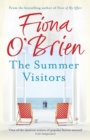 The Summer Visitors : A heart-warming story about love, second chances and moving on - eBook