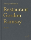Restaurant Gordon Ramsay : A Story of Excellence - Book