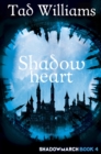 Shadowheart : Shadowmarch Book 4 - eBook