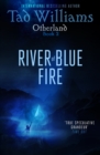 River of Blue Fire : Otherland Book 2 - eBook