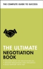 The Ultimate Negotiation Book : Discover What Top Negotiators Do; Master Persuasion and Influence; Build Rapport with NLP - eBook