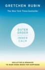 Outer Order Inner Calm : declutter and organize to make more room for happiness - Book