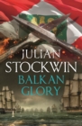 Balkan Glory : Thomas Kydd 23 - eBook