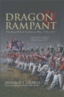 Dragon Rampant : The Royal Welch Fusiliers at War, 1793-1815 - eBook