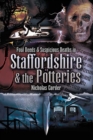 Foul Deeds & Suspicious Deaths in Staffordshire & The Potteries - eBook