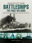 Battleships: The First Big Guns - eBook