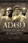 AD69 : Emperors, Armies and Anarchy - eBook