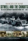 Stilwell and the Chindits : The Allies Campaign in Northern Burma, 1943-1944 - eBook