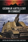 German Artillery in Combat - eBook