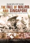 Fall of Malaya and Singapore - Book