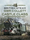GWR Collett Castle Class - eBook
