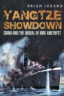 Yangtze Showdown : China and the Ordeal of HMS Amethyst - eBook