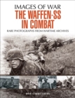 The Waffen-SS in Combat - eBook