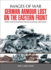 German Armour Lost on the Eastern Front - eBook