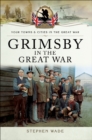 Grimsby in the Great War - eBook