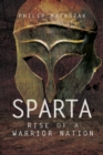 Sparta: Rise of a Warrior Nation - eBook
