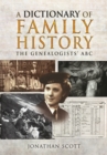 Dictionary of Family History - Book