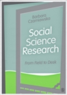 Social Science Research : From Field to Desk - eBook