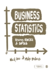 Business Statistics Using EXCEL and SPSS - eBook