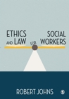 Ethics and Law for Social Workers - eBook