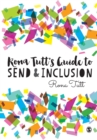 Rona Tutt’s Guide to SEND & Inclusion - Book