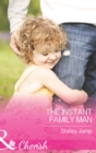 The Instant Family Man - eBook