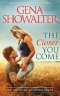 The Closer You Come - eBook