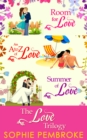 The Love Trilogy : Room for Love / an a to Z of Love / Summer of Love - eBook
