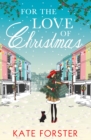 For the Love of Christmas - eBook