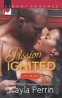 Passion Ignited - eBook