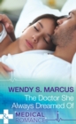 The Doctor She Always Dreamed Of - eBook