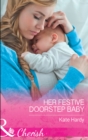 Her Festive Doorstep Baby - eBook